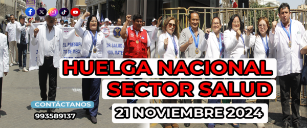 🔵 ÚLTIMO MINUTO ¡HUELGA NACIONAL DEL SECTOR SALUD! 📣 Este 21 de noviembre de 2024, lucharemos juntos para lograr que se cumpla nuestros derechos.